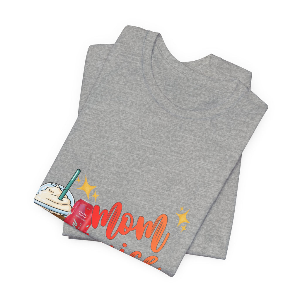 Mom Juice T‑Shirt – Funny Coffee & Soda Graphic Tee for Moms