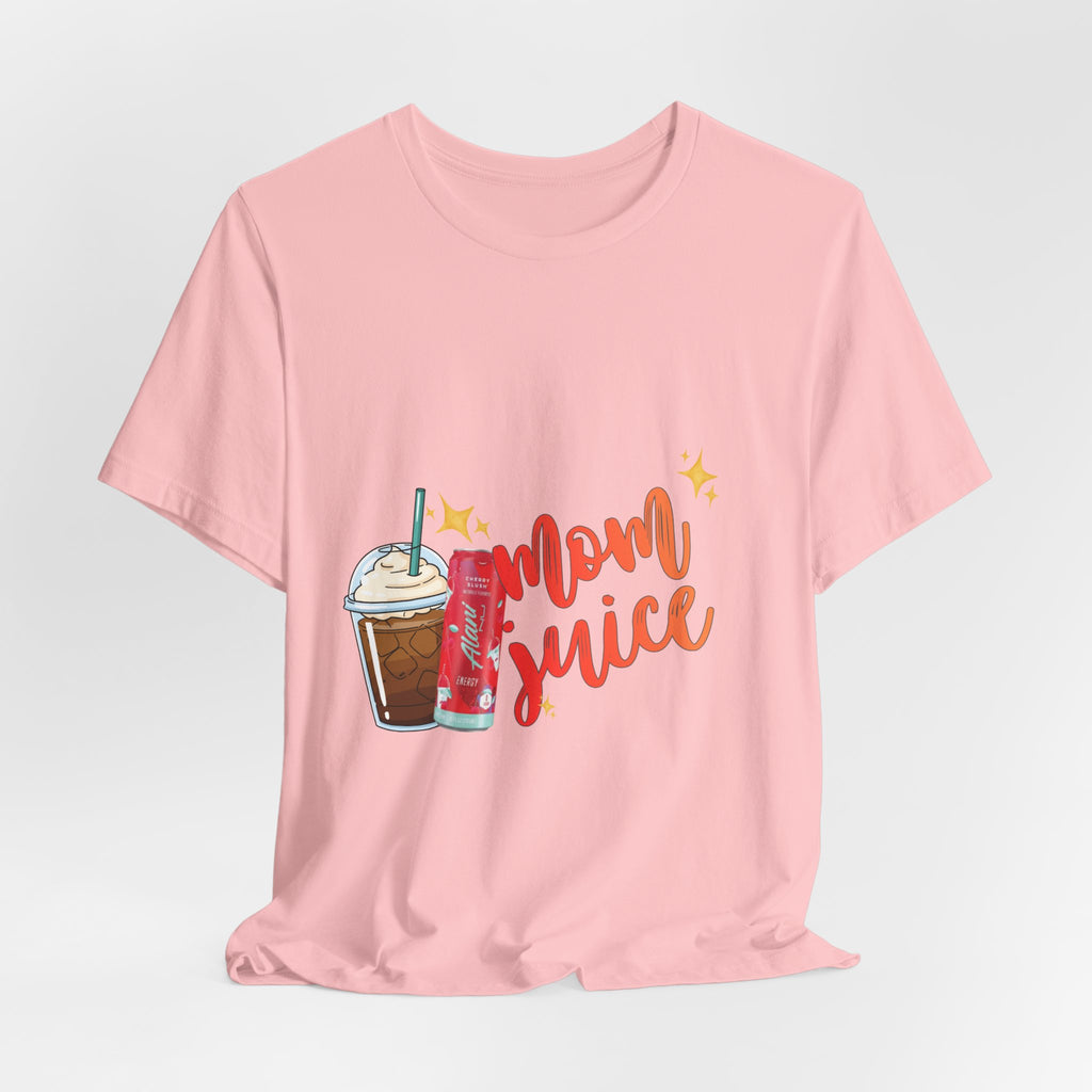 Mom Juice T‑Shirt – Funny Coffee & Soda Graphic Tee for Moms